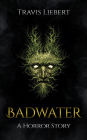 Badwater (The Shattered God Mythos)