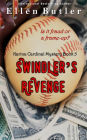 Swindler's Revenge (Karina Cardinal Mystery, #5)