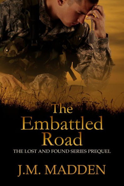 The Embattled Road (Lost and Found)