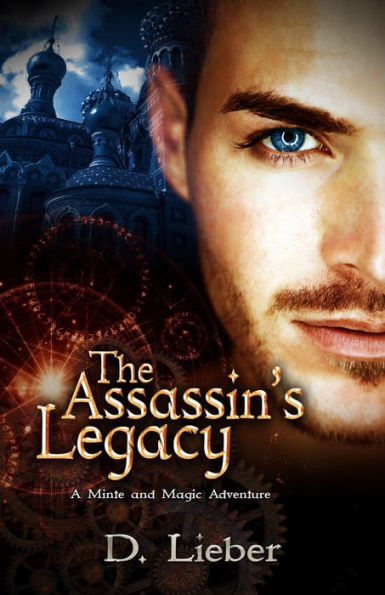 The Assassin's Legacy (Minte and Magic, #2)