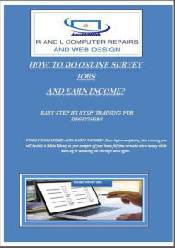 Title: How To Do Online Survey Jobs and Earn Income?, Author: Robert Mhlanganyelwa