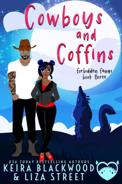 Cowboys and Coffins (Forbidden Fangs, #3)