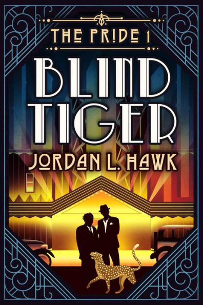 Blind Tiger (The Pride, #1)