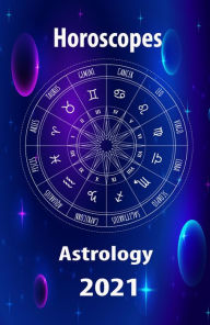 Title: Horoscope & Astrology 2021, Author: Amadeus Crystal