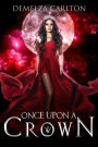 Once Upon a Crown (Romance a Medieval Fairytale series)