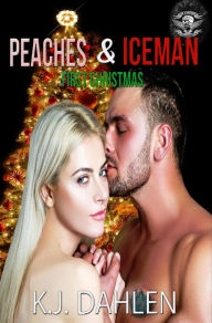 Title: Peaches & Iceman (Sin's Bastards MC), Author: Kj Dahlen