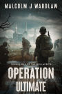 Sovereigns of the Collapse Book 4: Operation Ultimate