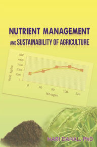 Title: Nutrient Management and Sustainability of Agriculture, Author: Hari Dahal