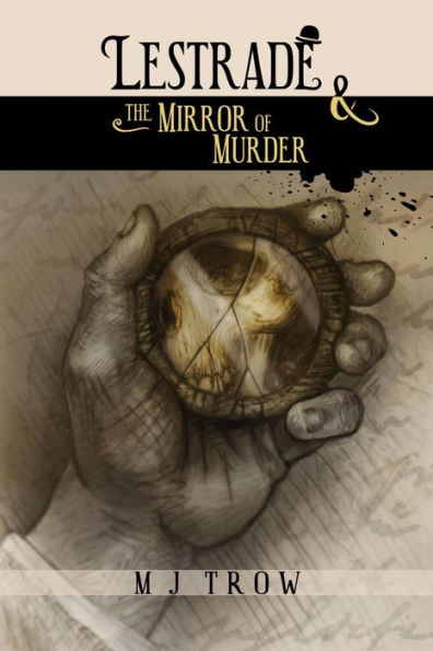 Lestrade and the Mirror of Murder (Inspector Lestrade, #10)