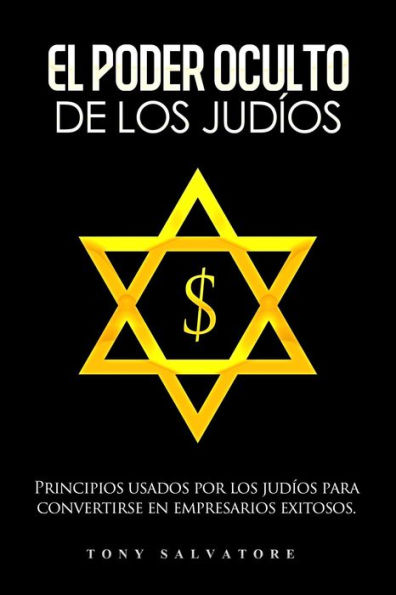 El Poder Oculto De Los Judíos