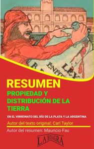 Title: Resumen de Propiedad y Distribución de la Tierra de Carl Taylor (RESÚMENES UNIVERSITARIOS), Author: MAURICIO ENRIQUE FAU