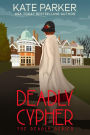 Deadly Cypher (Deadly Series #7)