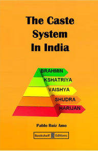 Title: The Caste System in India, Author: Pablo Ruiz