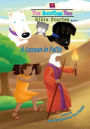 A Lesson in Faith (The BackYard Trio Bible Stories, #6)