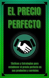 Title: El Precio Perfecto, Author: MENTES LIBRES