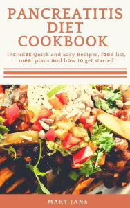 Title: Pancreatitis Diet Cookbook, Author: Mary Jane