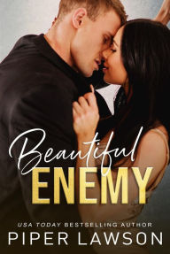 Title: Beautiful Enemy (Enemies, #1), Author: Piper Lawson