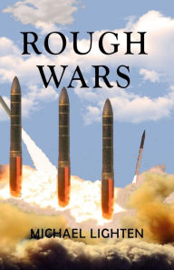 Title: Rough Wars, Author: Michael Lighten