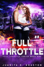 Full Throttle (Full Throttle #1)