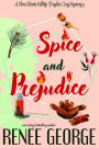 Spice and Prejudice (A Nora Black Midlife Psychic Mystery, #5)