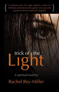 Title: Trick of the Light, Author: Rachel Bey-Miller