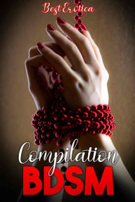 Title: Compilation BDSM, Author: Best Erotica