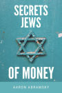 Secrets Jews of Money