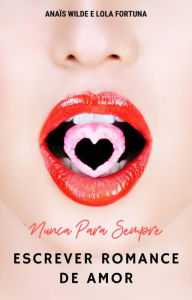 Title: Nunca Para Sempre, Author: Anaïs Wilde