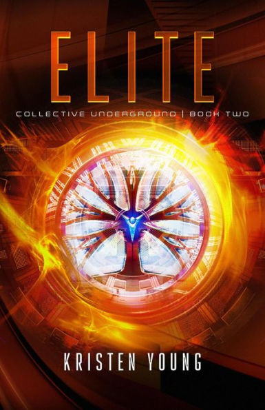 Elite (Collective Underground, #2)