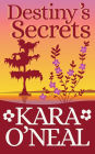 Destiny's Secrets (Texas Brides of Pike's Run, #11)