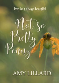 Title: Not So Pretty Penny, Author: Amy Lillard