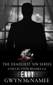 Title: The Deadliest Sin Series Collection Books 4-6: Envy (The Deadliest Sin Series Collections, #2), Author: Gwyn McNamee