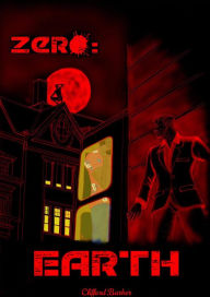 Title: Zero - Earth, Author: Clifford Barker