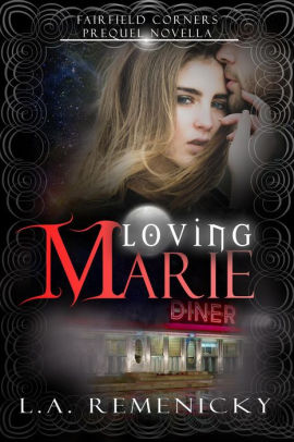 Loving Marie (Fairfield Corners, #0.5)