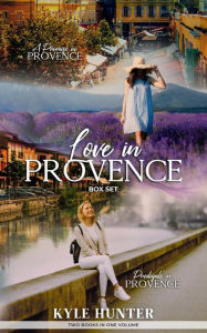 Title: Love in Provence, Author: Kyle Hunter