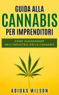 Guida alla Cannabis per Imprenditori