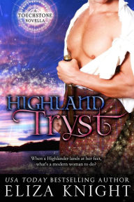 Title: Highland Tryst (Touchstone, #3), Author: Eliza Knight