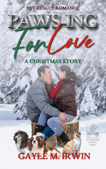 Paws-ing for Love: A Pet Rescue Christmas Story (Pet Rescue Romance)