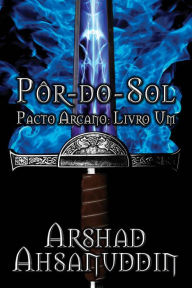 Title: Pôr-do-sol, Author: Arshad Ahsanuddin