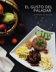 Title: El gusto del paladar, Author: Mario Aveiga