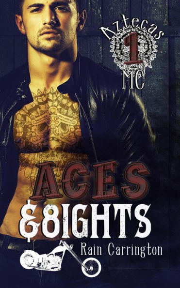 Aces and Eights (Aztecas MC, #1)