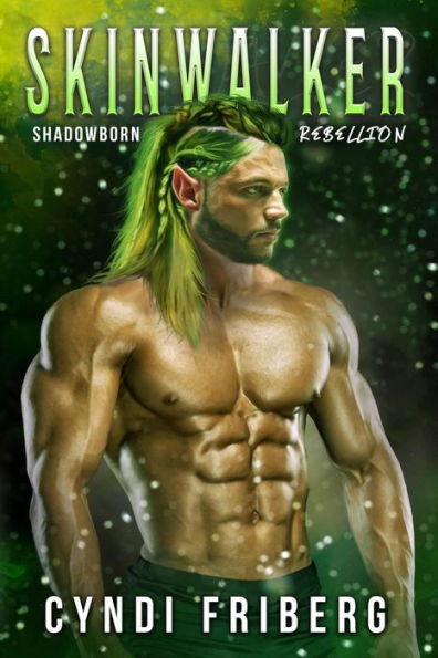 Skinwalker (Shadowborn Rebellion, #3)