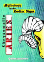 Mythology in the Zodiac Signs: Aries