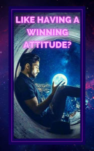 Title: Like Having a Winning Attitude?, Author: MENTES LIBRES