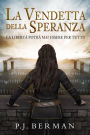 La Vendetta della Speranza (Silrith, #1)