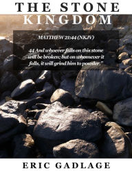 Title: The Stone Kingdom, Author: Eric Gadlage