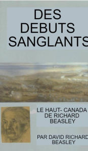 Title: Des débuts sanglants, Author: David Richard Beasley