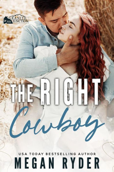 The Right Cowboy (Granite Junction, #3)