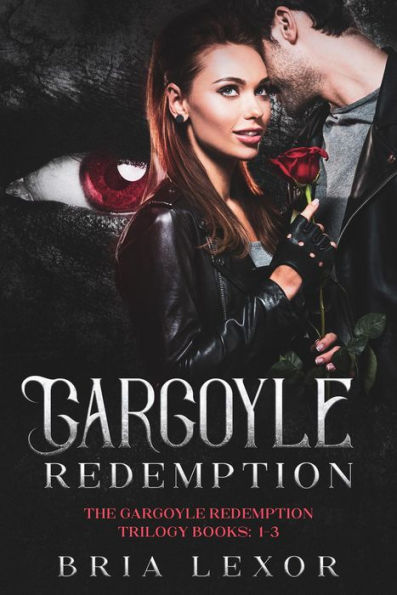 Gargoyle Redemption (The Gargoyle Redemption Trilogy, #1)