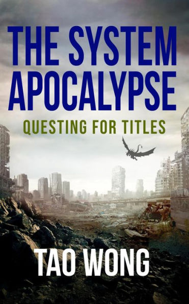 Questing for Titles (The System Apocalypse short stories, #5)